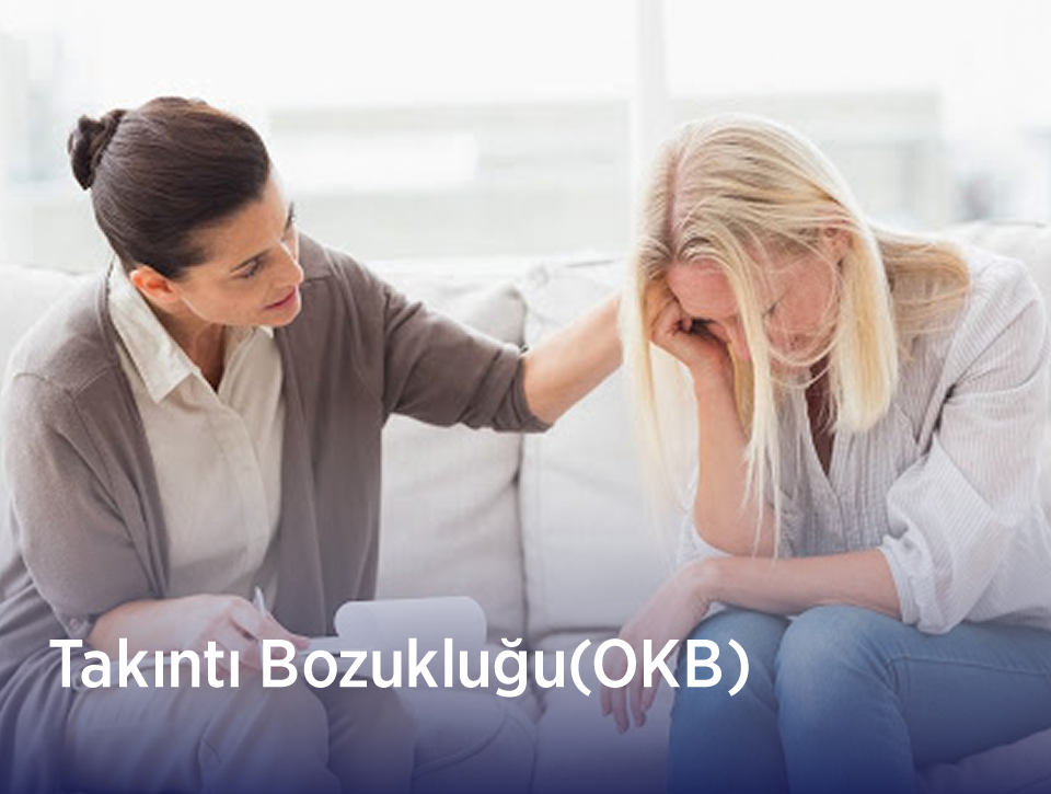 Takıntı Bozukluğu(OKB)